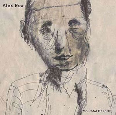 Cover for Alex Rex · Mouthful Of Earth (LP) (2022)