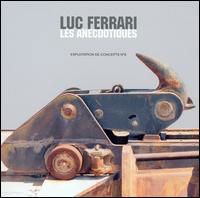 Cover for Luc Ferrari · Les Anecdotiques (CD) (2004)