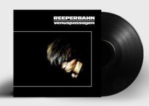 Cover for Reeperbahn · Venuspassagen (LP) [Remastered edition] (2023)