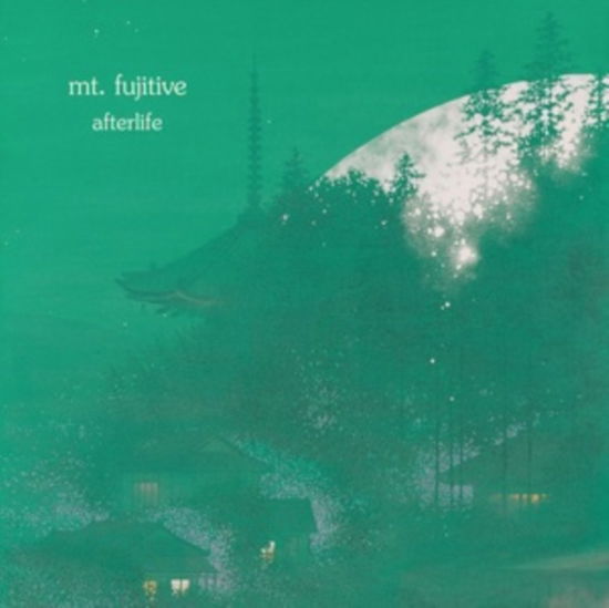 Cover for Mt Fujitive · Afterlife (LP) (2024)