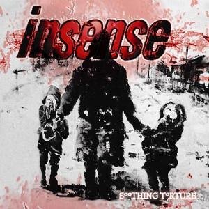 Cover for Insense · Soothing Torture (CD) (2005)