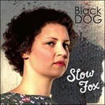 Black Dog - Slow Fox - Music - Rootsy - 7350050361075 - November 6, 2014