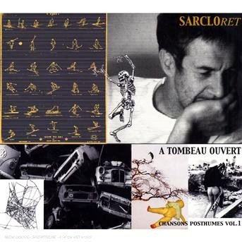 Cover for Sarcloret · A tombeau ouvert (CD) (2022)