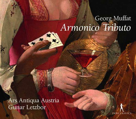 Georg Muffat. Armonico Tributo - Ars Antiqua Austria / Gunar Letzbor - Musik - PAN CLASSICS - 7619990104075 - 3 maj 2019