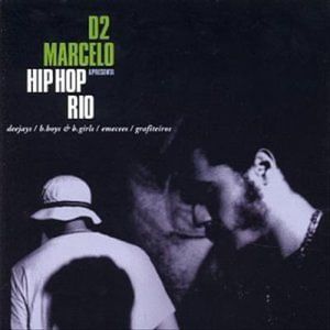 Apresenta Hip Hop Rio - Marcelo D2 - Musik -  - 7898283560075 - 