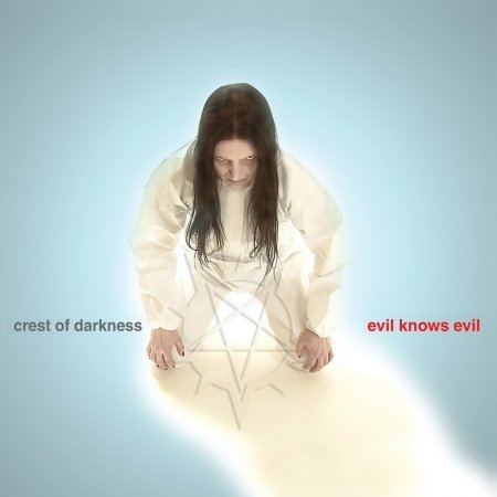 Cover for Crest Of Darkness · Evil Know Evil (CD)