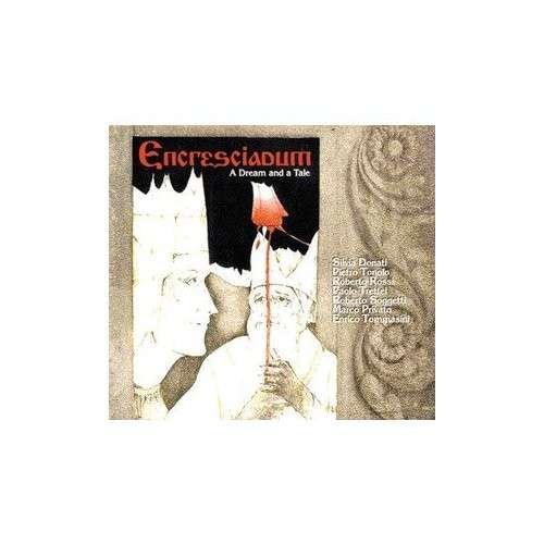 Cover for Encresciadum · Dream &amp; a Tale (CD) (2009)