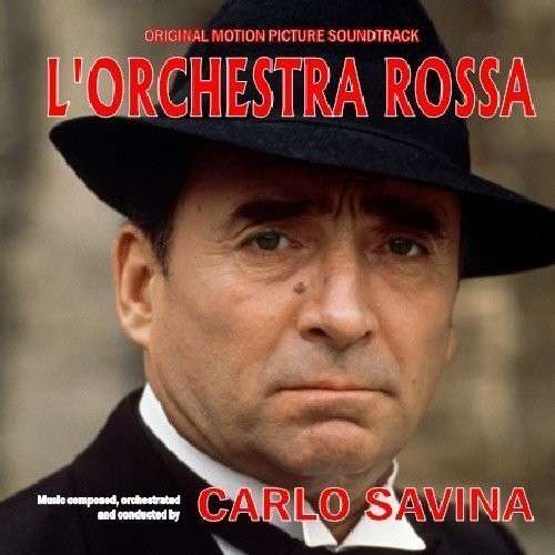 Cover for Carlo Savina · L'orchestra Rossa (CD) (2013)