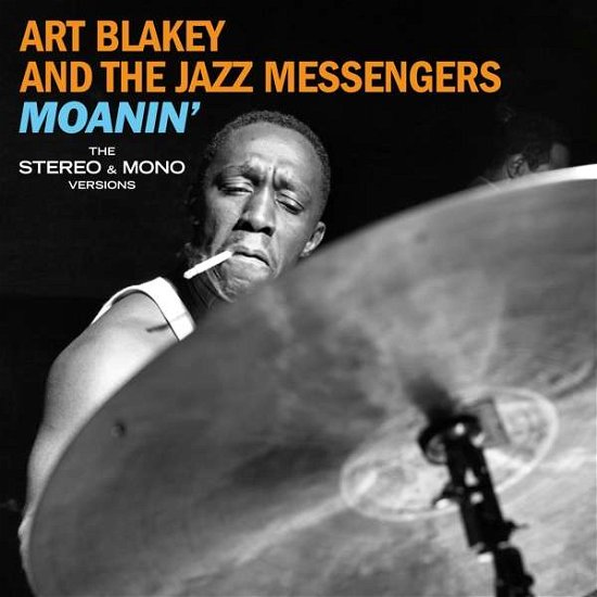 Cover for Blakey,art / Jazz Messengers · Moanin: Original Stereo &amp; Mono Versions (LP) [Remastered edition] (2018)