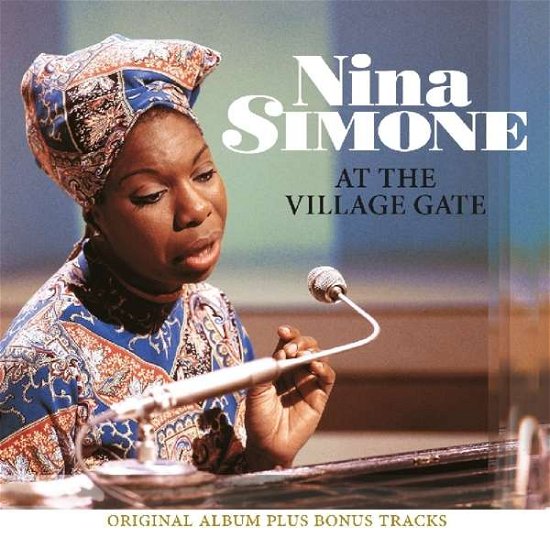 At the Village Gate - Nina Simone - Musiikki - FACTORY OF SOUNDS - 8719039003075 - torstai 12. lokakuuta 2017