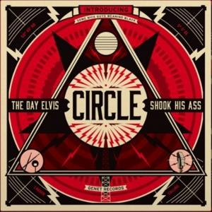 Cover for Circle · The Day Elvis (clear Blue / Orange / Black Swirled) (LP) (2023)