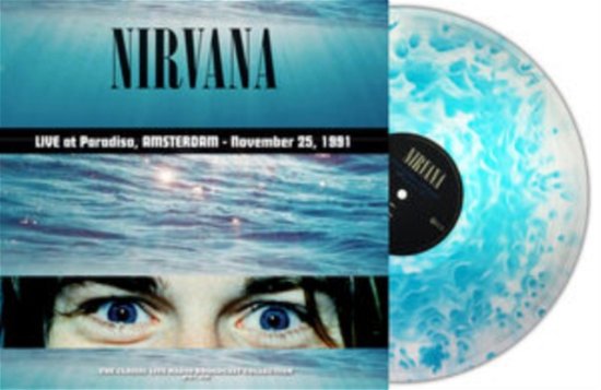 Live At Paradiso. Amsterdam 1991 (Turquoise Cloudy Vinyl) - Nirvana - Music - SECOND RECORDS - 9120005654075 - June 28, 2024