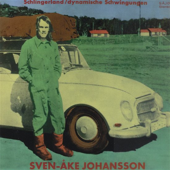Cover for Sven-Ake Johansson · Schlingerland / Dynamische Schwingungen (LP) (2020)