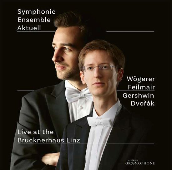 Cover for Wogerer / Feilmair · Symphonic Ensemble Aktuell: Live At The Brucknerhaus Linz (CD) (2018)