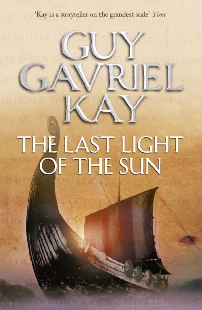 Cover for Guy Gavriel Kay · The Last Light of the Sun (Paperback Book) (2011)