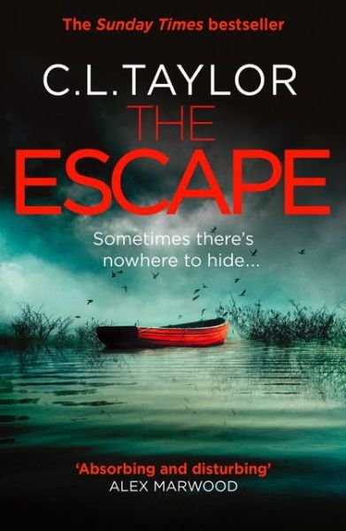 Cover for C.L. Taylor · The Escape (Pocketbok) (2017)