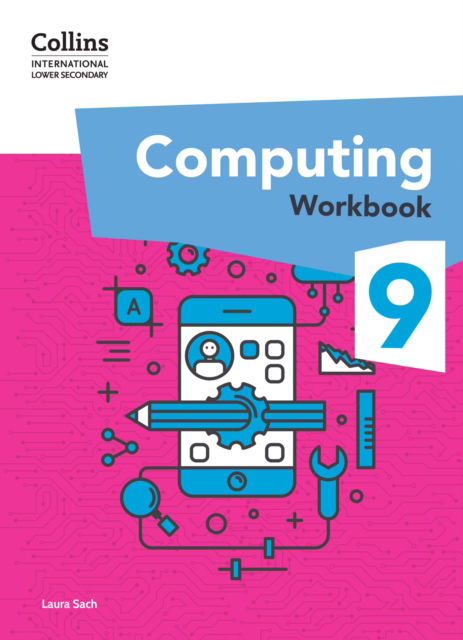 Cover for Laura Sach · International Lower Secondary Computing Workbook: Stage 9 - Collins International Lower Secondary Computing (Pocketbok) (2024)