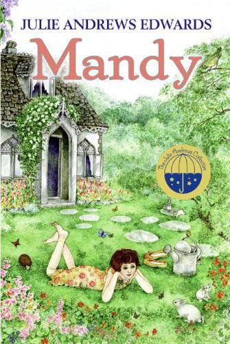 Mandy - Julie Andrews Edwards - Livros - HarperCollins - 9780061207075 - 15 de agosto de 2006
