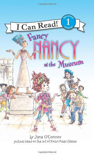 Cover for Jane O'Connor · Fancy Nancy at the Museum - I Can Read Level 1 (Paperback Book) [English Language edition] (2008)