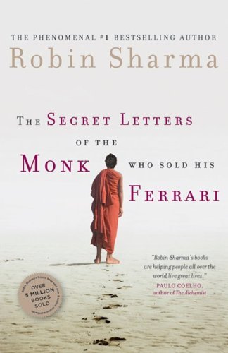 Secret Letters from the Monk Who Sold His Ferrari - Robin Sharma - Książki - Harper - 9780062226075 - 18 grudnia 2012