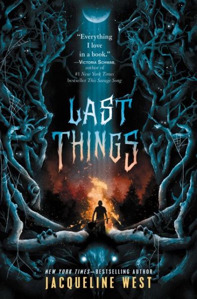 Cover for Jacqueline West · Last Things (Paperback Book) (2020)