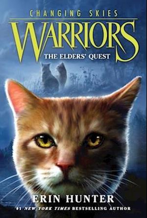Cover for Erin Hunter · Warriors: Changing Skies #1: The Elders' Quest - Warriors: Changing Skies (Paperback Book) (2026)