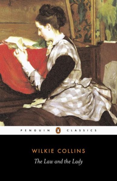 The Law and the Lady - Wilkie Collins - Books - Penguin Books Ltd - 9780140436075 - September 24, 1998