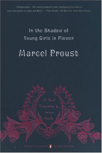 Cover for Marcel Proust · In the Shadow of Young Girls in Flower: in Search of Lost Time, Vol. 2 (Pocketbok) [Penguin Classics Deluxe, Reprint edition] (2005)