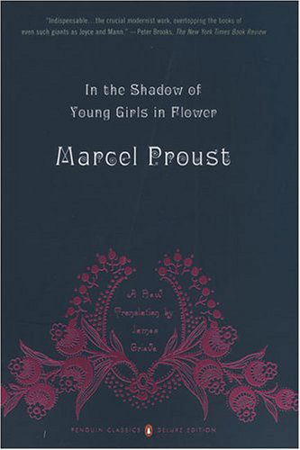 Cover for Marcel Proust · In the Shadow of Young Girls in Flower: in Search of Lost Time, Vol. 2 (Paperback Bog) [Penguin Classics Deluxe, Reprint edition] (2005)