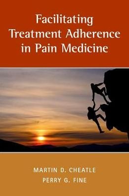 Cover for Facilitating Treatment Adherence in Pain Medicine (Paperback Book) (2017)