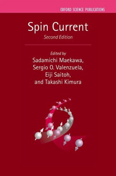 Cover for Spin Current - Series on Semiconductor Science and Technology (Inbunden Bok) [2 Revised edition] (2017)