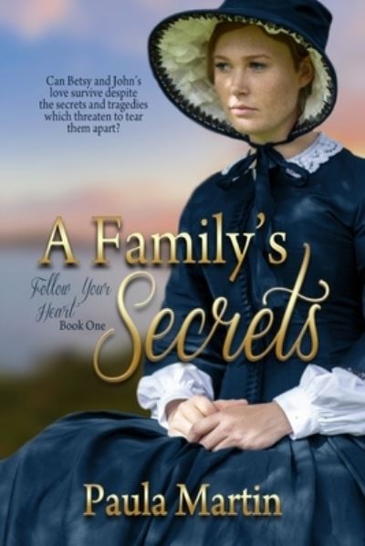 Cover for Paula Martin · A Family's Secrets (Paperback Book) (2021)