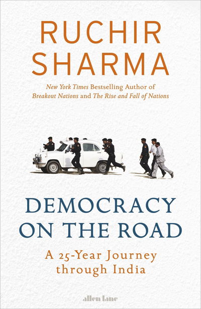 Cover for Ruchir Sharma · Democracy on the Road (Hardcover Book) (2019)