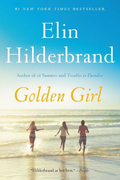 Cover for Elin Hilderbrand · Golden Girl (Paperback Book) (2022)