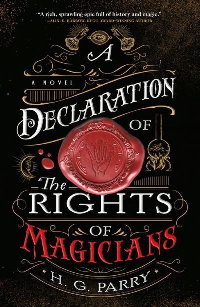 Cover for H. G. Parry · A Declaration of the Rights of Magicians A Novel (Paperback Book) (2021)