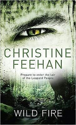Cover for Christine Feehan · Wild Fire: Number 4 in series - Leopard People (Pocketbok) (2010)