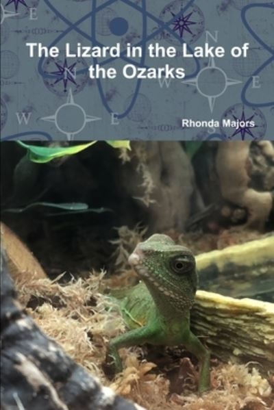 Cover for Rhonda Majors · Lizard in the Lake of the Ozarks (Book) (2018)