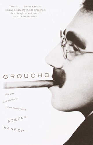 Cover for Stefan Kanfer · Groucho: the Life and Times of Julius Henry Marx (Taschenbuch) (2001)