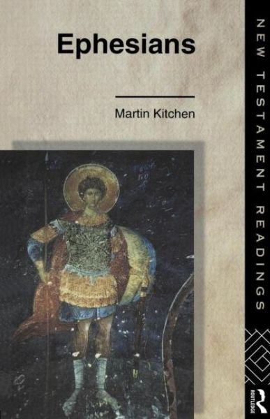 Cover for Canon Martin Kitchen · Ephesians - New Testament Readings (Paperback Book) (1994)