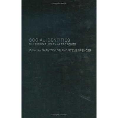 Cover for Gary Taylor · Social Identities: Multidisciplinary Approaches (Hardcover Book) (2004)
