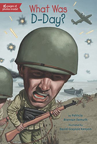 Cover for Patricia Brennan Demuth · What Was D-Day? - What Was? (Paperback Book) [Dgs edition] (2015)