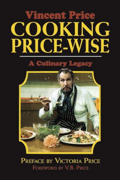 Cooking Price Wise - Vincent Price - Livros - Dover Publications Inc. - 9780486819075 - 20 de setembro de 2017