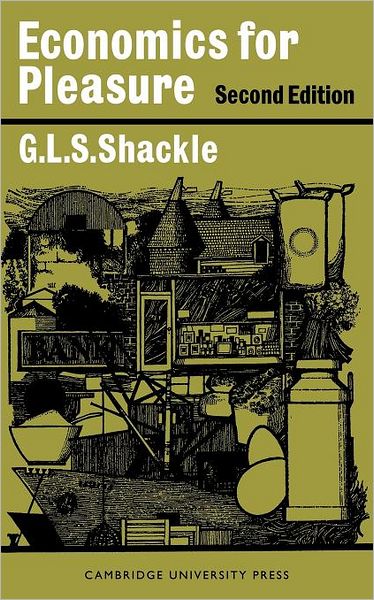 Cover for G. L. S. Shackle · Economics for Pleasure (Paperback Book) (1968)