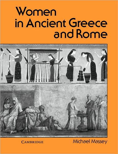 Cover for Michael Massey · Women in Ancient Greece and Rome (Paperback Bog) (1988)