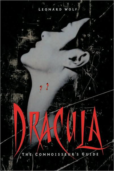 Cover for Leonard Wolf · Dracula: the Connoisseur's Guide (Paperback Bog) (1997)