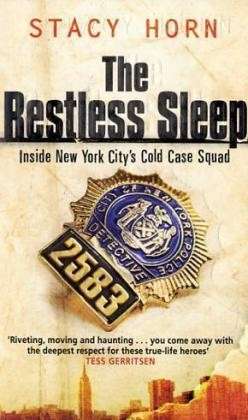 Cover for Stacy Horn · The Restless Sleep (Paperback Book) (2006)