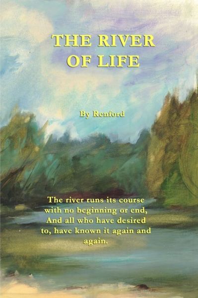 Cover for , Renford, Renford · River of Life (Book) (2005)