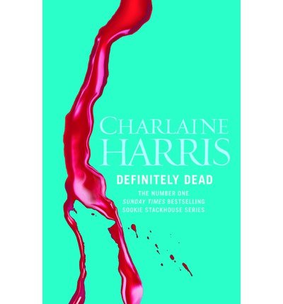 Cover for Charlaine Harris · Definitely Dead (Paperback Bog) (2011)