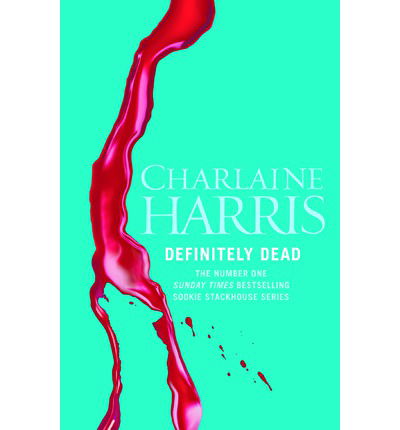 Cover for Charlaine Harris · Definitely Dead (Taschenbuch) (2011)