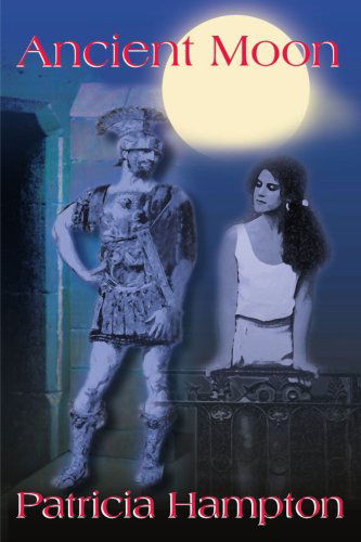 Cover for Patricia Hampton · Ancient Moon (Paperback Book) (2000)